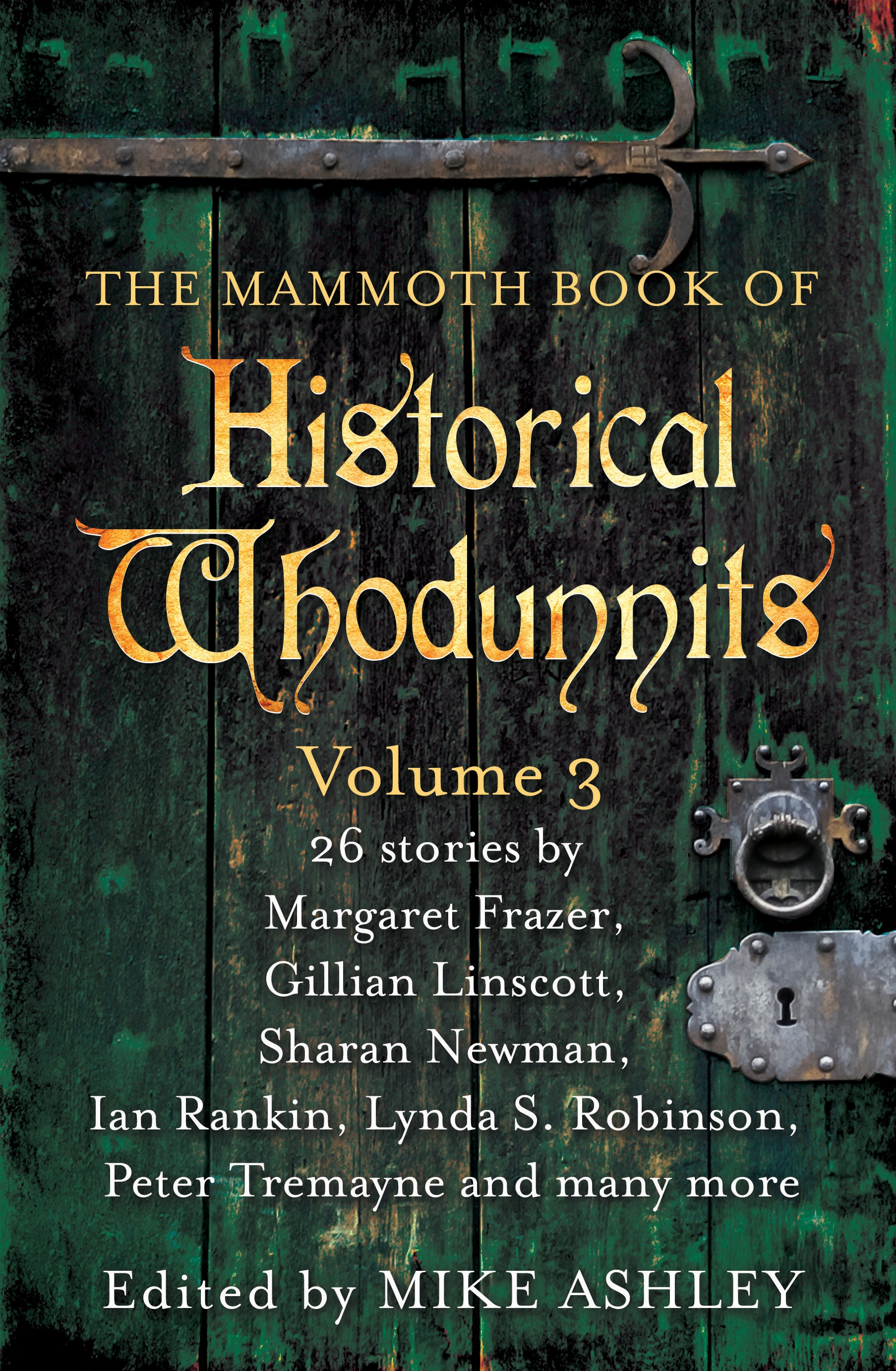 The Mammoth Book Of Historical Whodunnits Volume 3 By Mike Ashley Hachette Uk