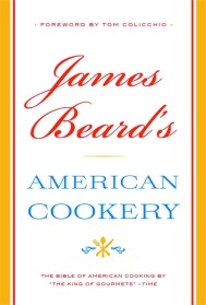 James Beard’s American Cookery