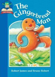 Must Know Stories: Level 1: The Gingerbread Man