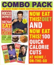 Now Eat This! Diet & Now Eat This! 100 Quick Calorie Cuts Combo Pack