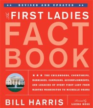 The First Ladies Fact Book