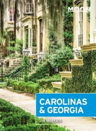 Moon Carolinas & Georgia (Second Edition)