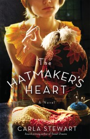 The Hatmaker’s Heart