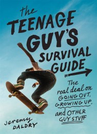 The Teenage Guy’s Survival Guide (Revised)