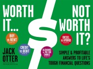 Worth It… Not Worth It?