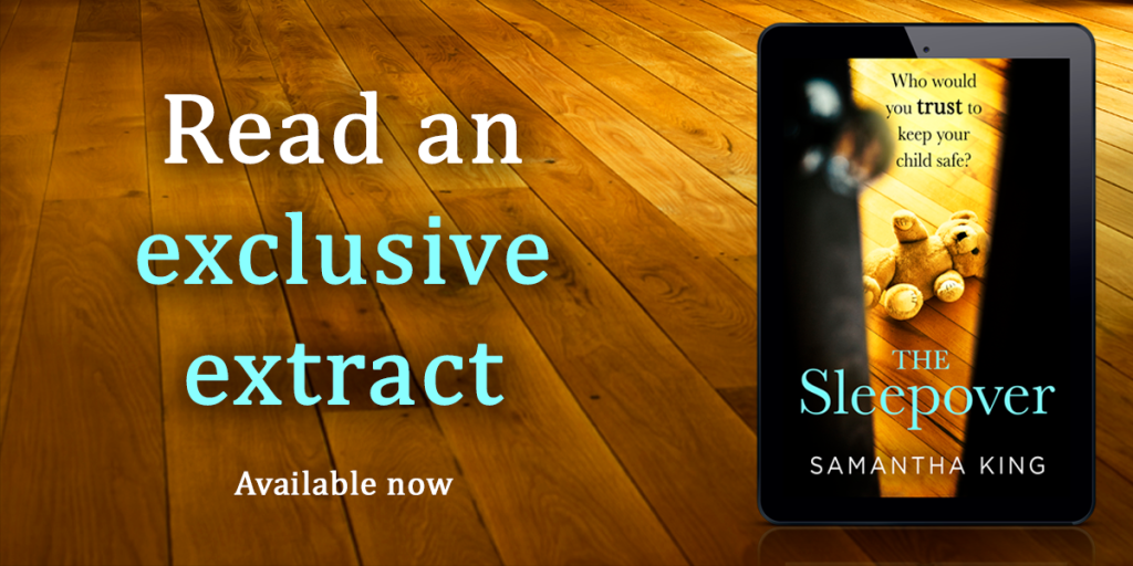 Exclusive Extract of The Sleepover by Samantha King