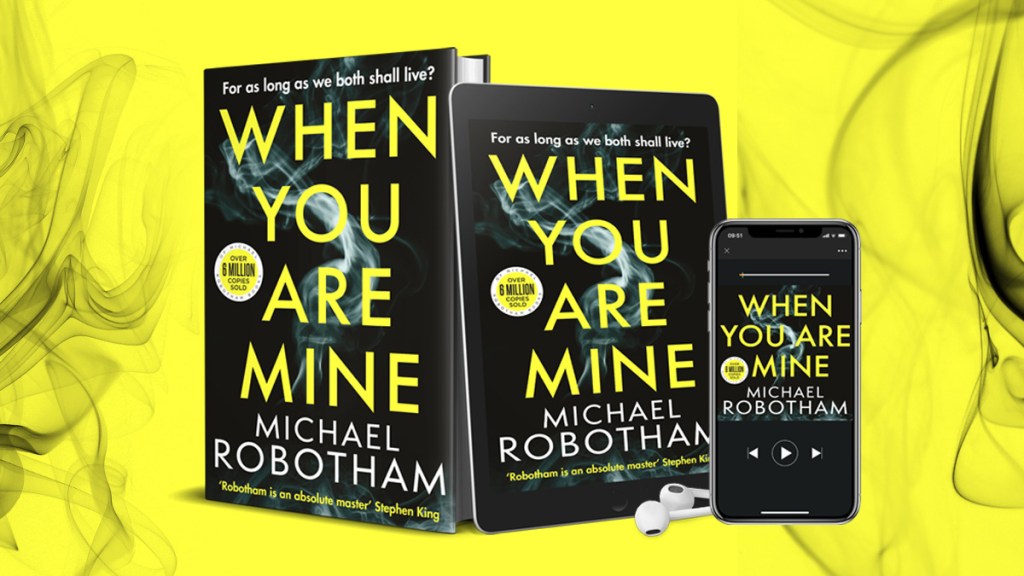 When You Are Mine - Michael Robotham