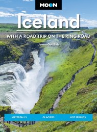 Moon Iceland: With a Road Trip on the Ring Road (Fifth Edition)