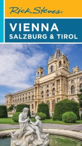 Rick Steves Vienna, Salzburg & Tirol (Eighth Edition)
