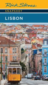 Rick Steves Snapshot Lisbon (7th Edition)