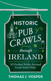 Historic Pub Crawls Through Ireland
